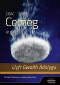 Cover: CBAC Cemeg ar gyfer UG Llyfr Gwaith Adolygu (WJEC Chemistry for AS Level: Revision Workbook) - Illuminate Publishing