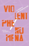 Cover: Violent Phenomena 2022 - Tilted Axis Press