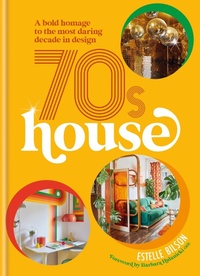 Abbildung von: 70s House - Kyle Books