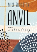 Cover: Anvil on a Shoestring - Sagging Meniscus Press