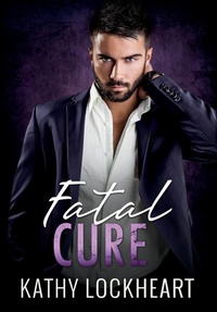 Abbildung von: Fatal Cure - Rosewood Literary Press LLC