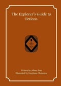 Cover: The Explorer's Guide to Potions - First Fantasy Books LLC