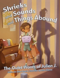 Enlarge image Cover: Shrieks and Sounds and Things Abound - Belle Isle Books