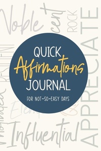 Enlarge image Cover: Quick Affirmations Journal - Lucky Four Press