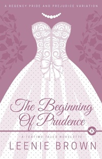 Enlarge image Cover: The Beginning of Prudence - Leenie B Books