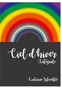 Abbildung von: Ciel d'hiver - intégrale - BoD - Books on Demand