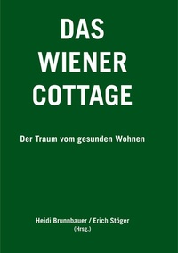 Enlarge image Cover: Das Wiener Cottage - Wiener Cottage Verein