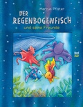 Cover: Der Regenbogenfisch und seine Freunde - NordS&uuml;d Verlag