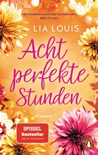 Abbildung von: Acht perfekte Stunden - Penguin