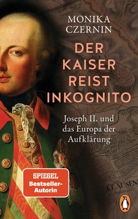 Abbildung von: Der Kaiser reist inkognito - Penguin