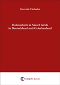 Cover: Datenschutz in Smart Grids in Deutschland und Griechenland - Kovac, Dr. Verlag