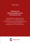Cover: Mediation als schl&uuml;sselqualifizierendes Erkenntnisformat - Kovac, Dr. Verlag