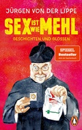Cover: Sex ist wie Mehl - Penguin