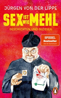 Abbildung von: Sex ist wie Mehl - Penguin
