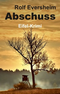 Abbildung von: Abschuss - Tredition