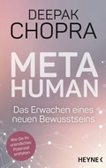 Cover: Metahuman - das Erwachen eines neuen Bewusstseins - Heyne