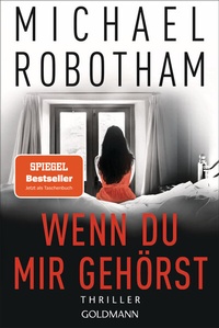 Abbildung von: Wenn du mir gehörst - Goldmann