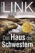 Cover: Das Haus der Schwestern - Blanvalet