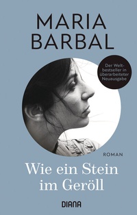 Abbildung von: Wie ein Stein im Geröll - Diana