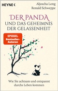 Cover: Der Panda und das Geheimnis der Gelassenheit - Heyne