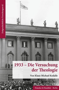 Abbildung von: 1933 - Die Versuchung der Theologie. - Duncker & Humblot