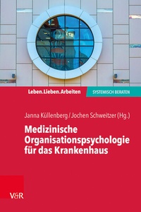 Abbildung von: Medizinische Organisationspsychologie für das Krankenhaus - Vandenhoeck & Ruprecht