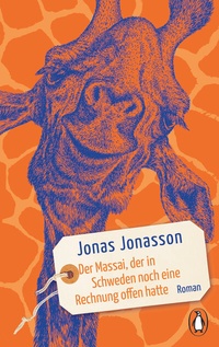 Abbildung von: Der Massai, der in Schweden noch eine Rechnung offen hatte - Penguin