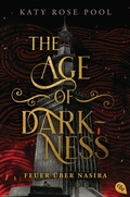 Cover: The Age of Darkness - Feuer &uuml;ber Nasira - cbt