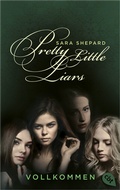 Cover: Pretty Little Liars - Vollkommen - cbt