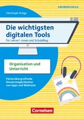 Cover: Die wichtigsten digitalen Tools - Grundschule - Cornelsen P&auml;dagogik
