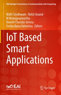 Enlarge image Cover: IoT Based Smart Applications - Springer
