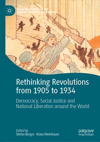 Enlarge image Cover: Rethinking Revolutions from 1905 to 1934 - Palgrave Macmillan