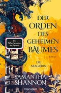 Cover: Der Orden des geheimen Baumes - Die Magierin - Blanvalet