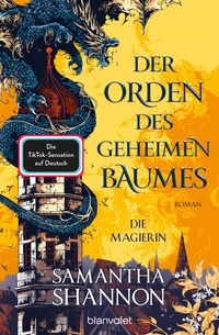 Abbildung von: Der Orden des geheimen Baumes - Die Magierin - Blanvalet