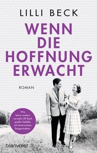 Abbildung von: Wenn die Hoffnung erwacht - Blanvalet