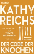 Cover: Der Code der Knochen - Heyne