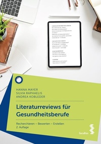 Abbildung von: Literaturreviews für Gesundheitsberufe - Facultas