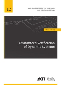 Enlarge image Cover: Guaranteed Verification of Dynamic Systems - KIT Scientific Publishing