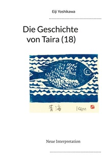 Abbildung von: Die Geschichte von Taira (18) - BoD - Books on Demand