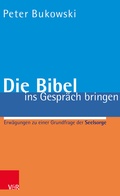 Cover: Die Bibel ins Gespr&auml;ch bringen - Vandenhoeck & Ruprecht