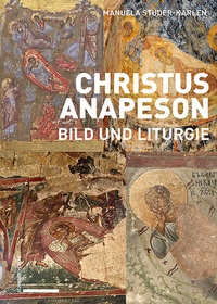 Abbildung von: Christus Anapeson - Schwabe Verlagsgruppe AG Schwabe Verlag