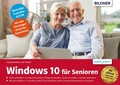 Cover: Windows 10 f&uuml;r Senioren - aktualisierte Neuauflage - Bildner Verlag