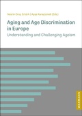 Cover: Aging and Age Discrimination in Europe - Waxmann