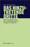 Cover: Das hinzutretende Dritte - transcript