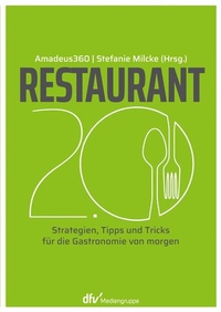 Abbildung von: Restaurant 2.0 - dfv Mediengruppe Fachbuch