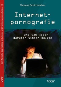 Abbildung von: Internetpornografie - Verlag für Kultur und Wissenschaft