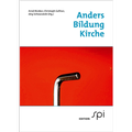 Cover: Anders.Bildung.Kirche - edition spi