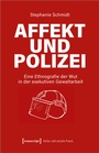 Cover: Affekt und Polizei - transcript