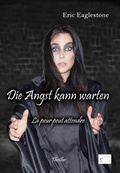 Cover: Die Angst kann warten - Edition Paashaas Verlag EPV