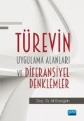 Cover: T&uuml;revin Uygulama Alanlari ve Diferansiyel Denklemler - Nobel Akademik Yayincilik